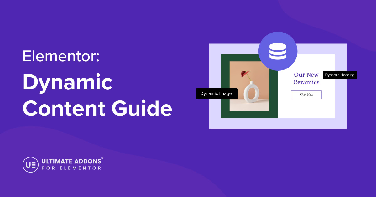 Dynamic Content With Elementor